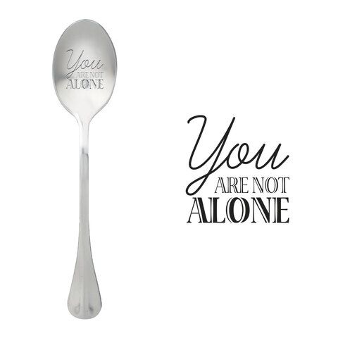 You are not alone